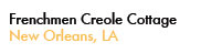 Frenchmen Creole Cottage
